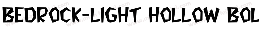 Bedrock-Light Hollow Bold字体转换